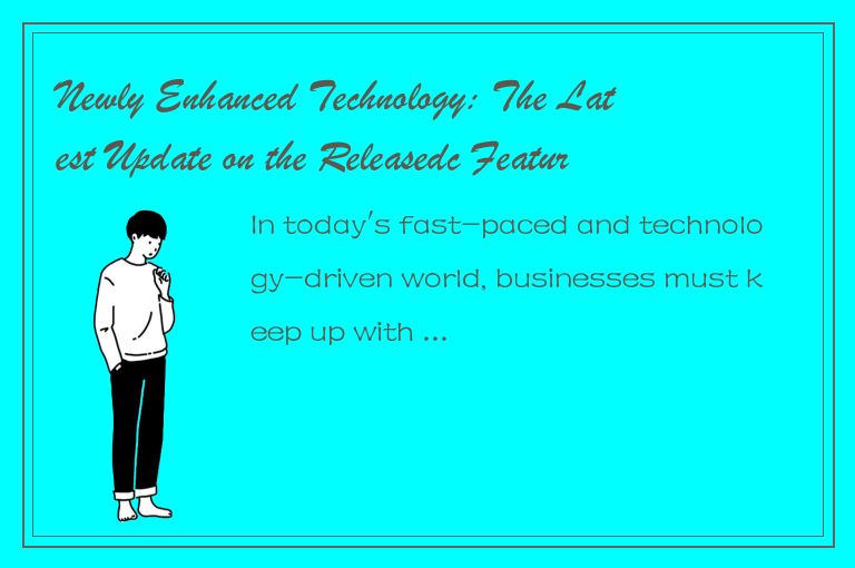Newly Enhanced Technology: The Latest Update on the Releasedc Feature