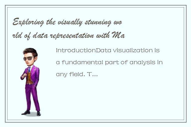 Exploring the visually stunning world of data representation with MatlabPlot